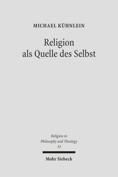 Religion als Quelle des Selbst