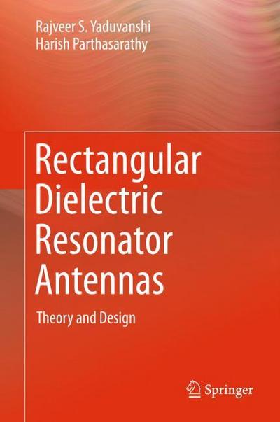 Rectangular Dielectric Resonator Antennas