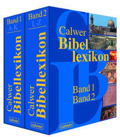 Calwer Bibellexikon.Band 1 und 2