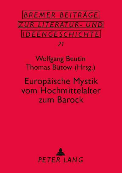 Europäische Mystik vom Hochmittelalter zum Barock