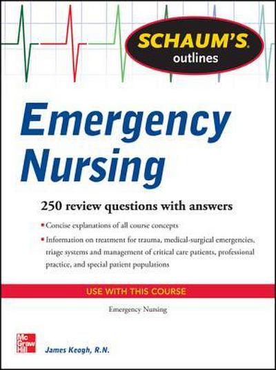 Schaum’s Outline of Emergency Nursing