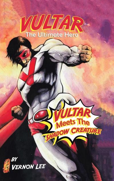 Vultar                                                                                     Meets the Shadow Creature