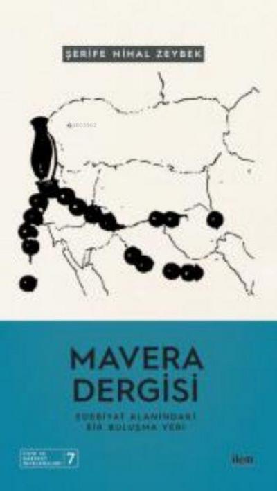 Mavera Dergisi - Edebiyat Alanindaki Bir Bulusma Yeri