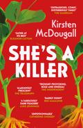 She’s A Killer