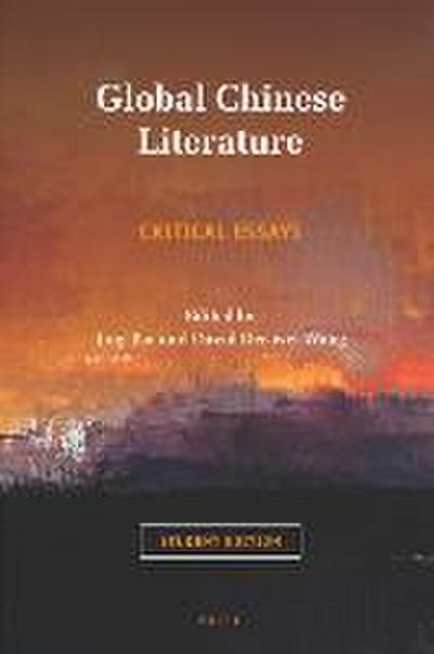 Global Chinese Literature: Critical Essays, Student Edition