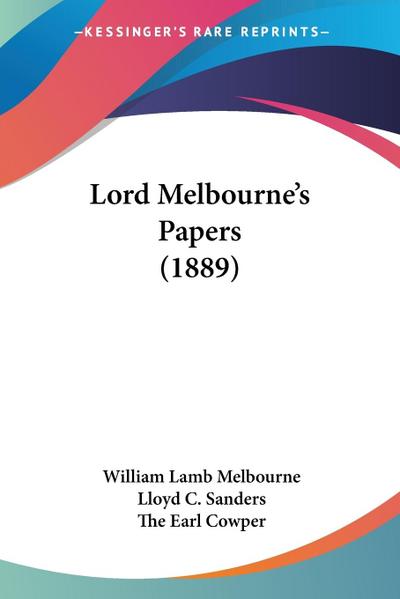 Lord Melbourne’s Papers (1889)