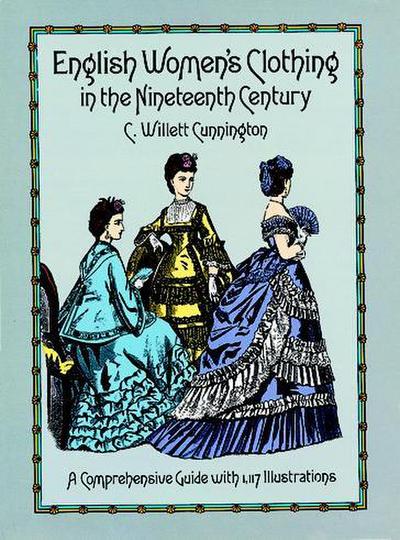 English Women’s Clothing in the Nineteenth Century