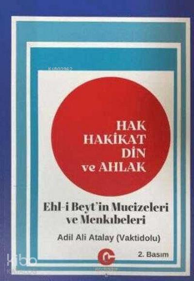Hak Hakikat Din ve Ahlak