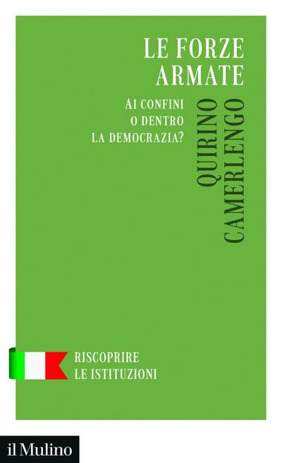 Le forze armate. Ai confini o dentro la democrazia?