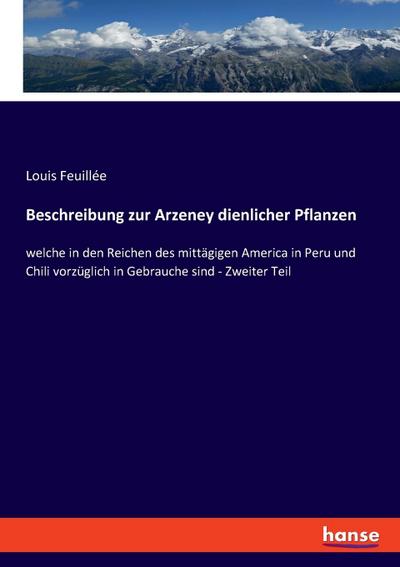 Beschreibung zur Arzeney dienlicher Pflanzen
