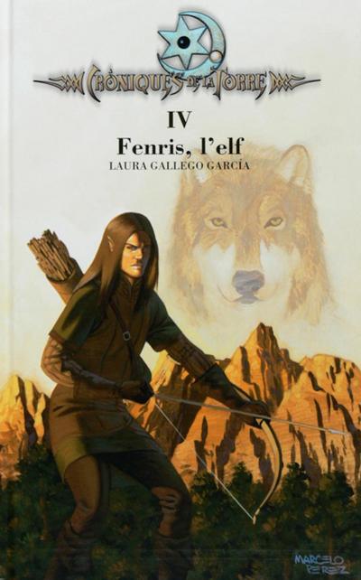 Cròniques de la Torre IV. Fenris, l’elf