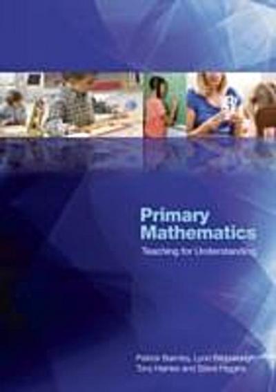 Primary Mathematics: Teaching for Understanding