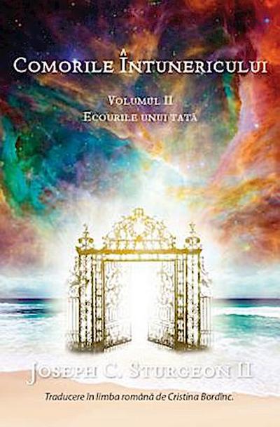 Comorile Întunericului - Volumul II