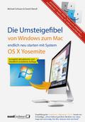 Umsteigefibel - von Windows zum Mac: endlich neu s