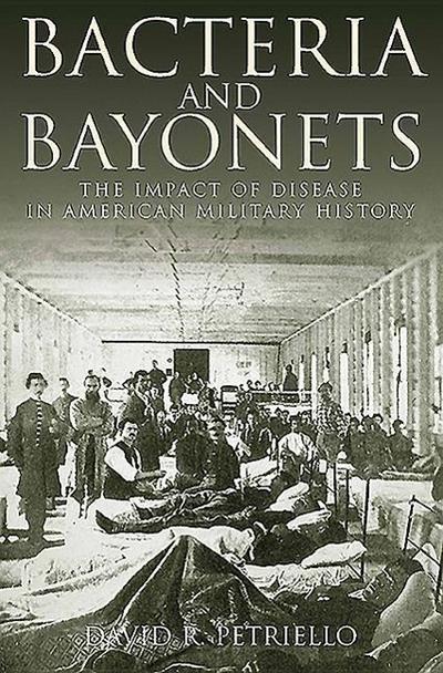 Bacteria and Bayonets