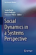Social Dynamics in a Systems Perspective