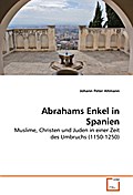 Abrahams Enkel in Spanien