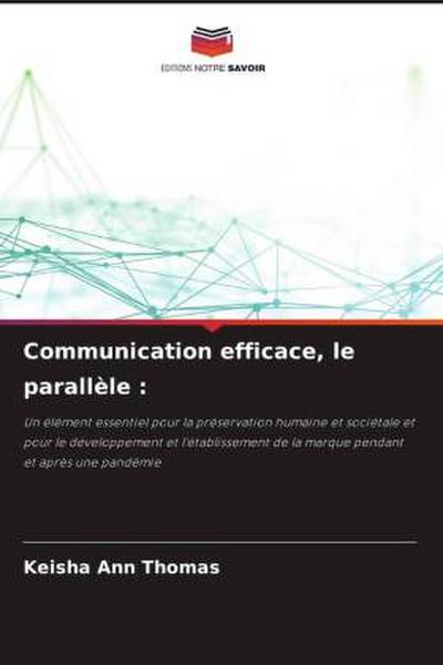 Communication efficace, le parallèle :