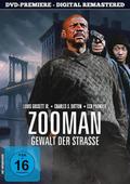 Zooman - Gewalt der Strasse