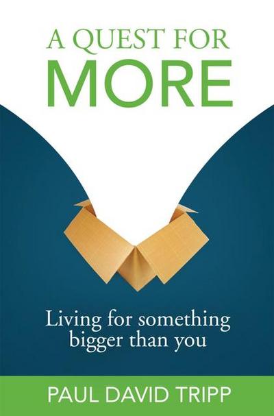 A Quest for More