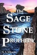 The Sage Stone Prophecy (The Arkana Mysteries, #7)