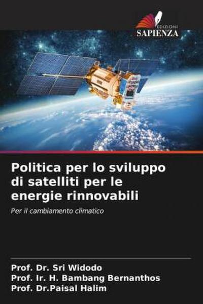 Politica per lo sviluppo di satelliti per le energie rinnovabili