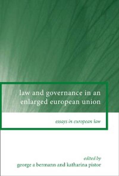 Law and Governance in an Enlarged European Union