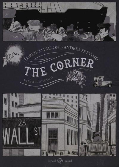 The corner. Vite all’angolo