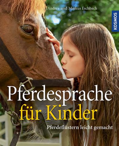 Eschbach, A: Pferdesprache für Kinder