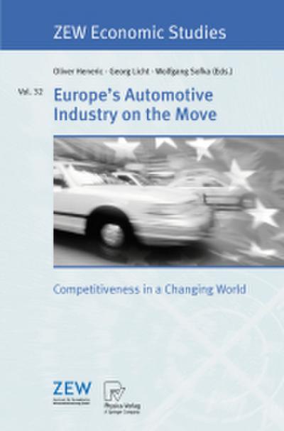 Europe’s Automotive Industry on the Move