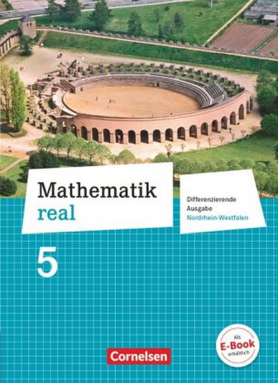 Mathematik real - Differenzierende Ausgabe Nordrhein-Westfalen - 5. Schuljahr