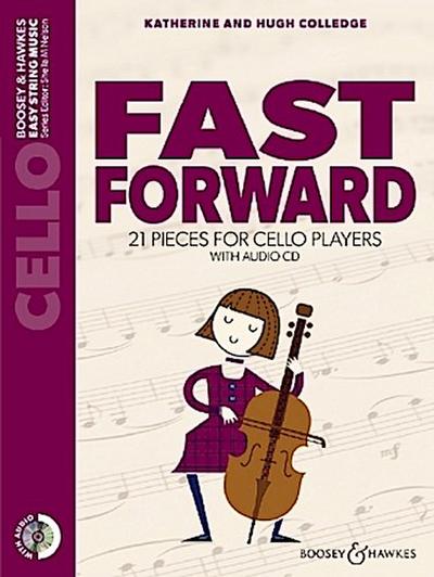 Fast Forward: 21 Pieces for Cello Players - Cello Part Only Book/CD