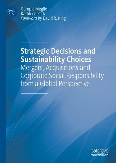 Strategic Decisions and Sustainability Choices