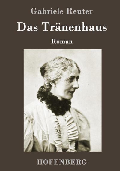 Das Tränenhaus