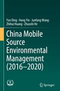 China Mobile Source Environmental Management (2016-2020)