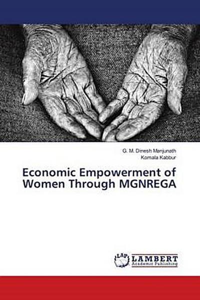 Economic Empowerment of Women Through MGNREGA