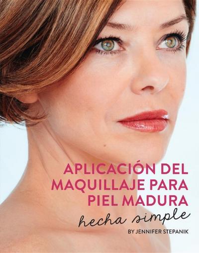 Aplicación Del Maquillaje Para Piel Madura