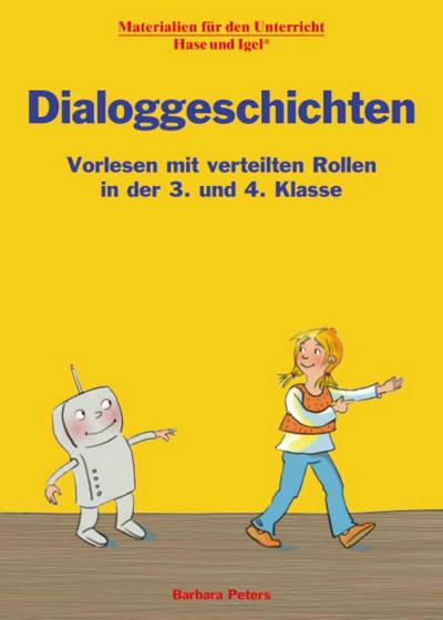 Dialoggeschichten 3./4. Klasse