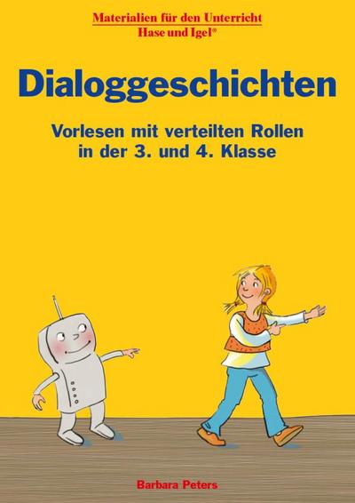 Dialoggeschichten 3./4. Klasse