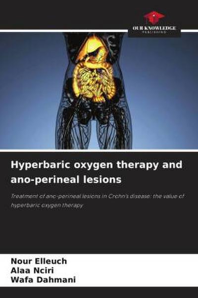 Hyperbaric oxygen therapy and ano-perineal lesions