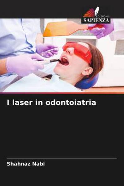 I laser in odontoiatria