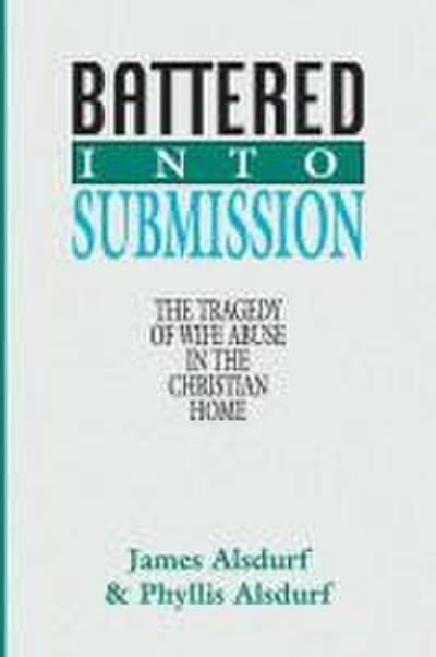 Battered Into Submission