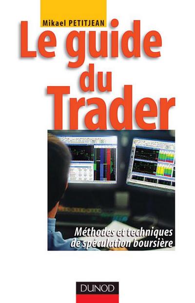 Le guide du trader