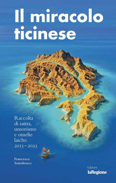 Il miracolo ticinese