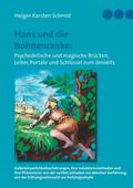 Hans und die Bohnenranke: Psychedelische und magis