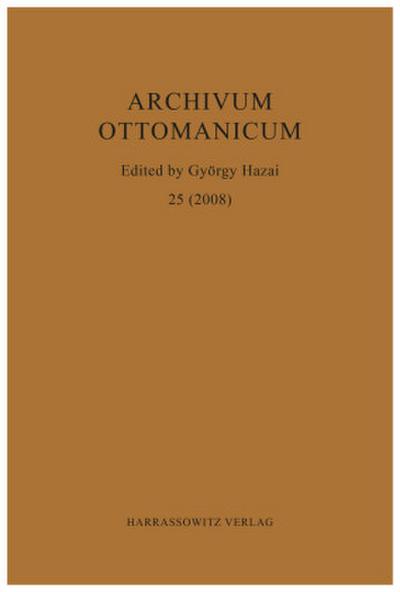 Archivum Ottomanicum 25 (2008)