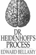 Dr. Heidenhoff’s Process