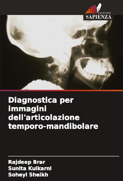 Diagnostica per immagini dell’articolazione temporo-mandibolare
