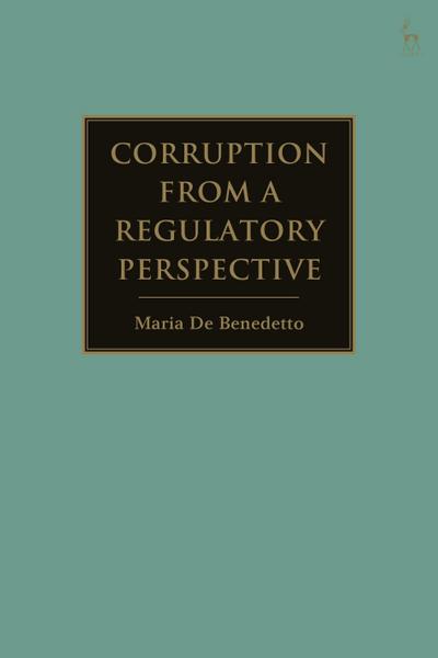 Corruption from a Regulatory Perspective