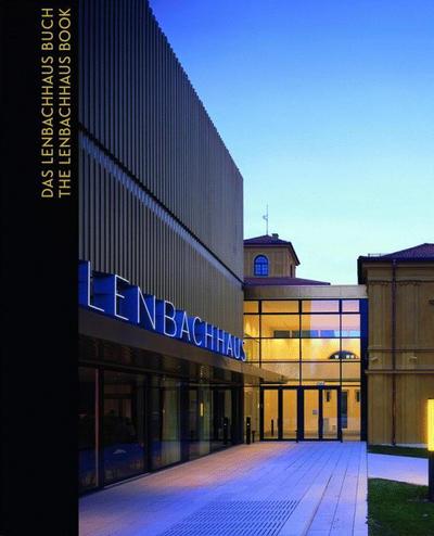 Das Lenbachhaus-Buch / The Lenbachhaus Book